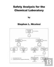 Safety Analysis For The Chemical Laboratory