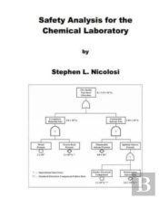 Safety Analysis For The Chemical Laboratory
