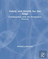 Safety And Health For The Stage