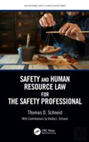 Safety And Human Resource Law For The Safety Professional