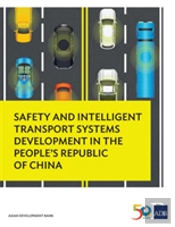 Safety And Intelligent Transport Systems Development In The People'S Republic Of China