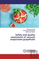 Safety And Quality Assessment Of Vacuum Evaporated Grapefruits