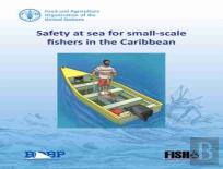Safety At Sea For Small-Scale Fishers In The Caribbean