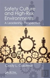 Safety Culture And High-Risk Environments