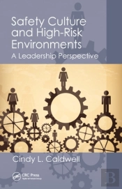Safety Culture And High-Risk Environments