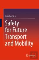 Safety For Future Transport And Mobility