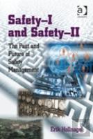 Safety-I And Safety-Ii
