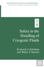 Safety In The Handling Of Cryogenic Fluids