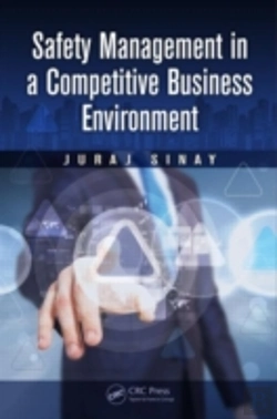 Bertrand.pt - Safety Management In A Competitive Business Environment