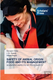 Safety Of Animal Origin Food And Its Management