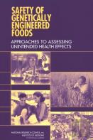 Safety Of Genetically Engineered Foods