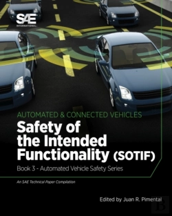 Bertrand.pt - Safety Of The Intended Functionality: Book 3 - Automated Vehicle Safety