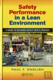 Safety Performance In A Lean Environment