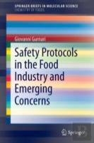 Safety Protocols In The Food Industry And Emerging Concerns