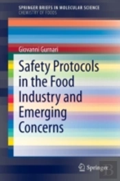 Safety Protocols In The Food Industry And Emerging Concerns