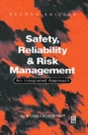 Safety, Reliability And Risk Management