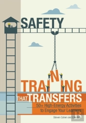Safety Training That Transfers