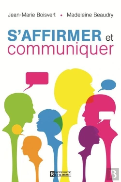 Bertrand.pt - S'Affirmer Et Communiquer