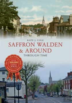Bertrand.pt - Saffron Walden & Around Through Time