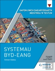 Safon Uwch Daearyddiaeth Meistroli'R Testun: Systemau Byd-Eang