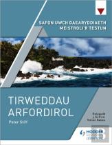 Safon Uwch Daearyddiaeth Meistroli'R Testun: Tirweddau Arfordirol