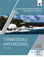 Safon Uwch Daearyddiaeth Meistroli'R Testun: Tirweddau Arfordirol