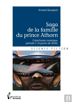 Bertrand.pt - Saga De La Famille Du Prince Athorn