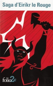Saga D'Eirikr Le Rouge/Saga Des Groenlandais
