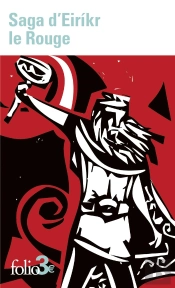 Saga D'Eirikr Le Rouge/Saga Des Groenlandais