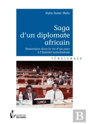 Saga D'Un Diplomate Africain