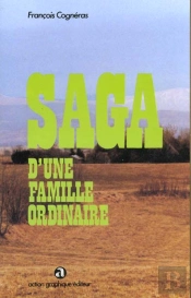 Saga D'Une Famille Ordinaire