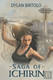 Saga Of Ichirin: The Complete Series