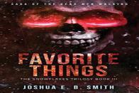 Saga Of The Dead Men Walking - Favorite Things