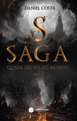 Bertrand.pt - Saga - Queda do Velho Mundo - Volume I