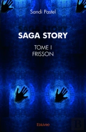 Saga Story - T01 - Saga Story