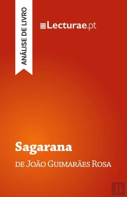 Bertrand.pt - Sagarana - João Guimarães Rosa (Analise De Livro)