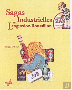 Bertrand.pt - Sagas Industrielles En Languedoc-Roussillon