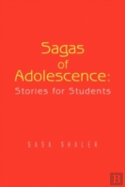 Bertrand.pt - Sagas Of Adolescence: Stories For Studen