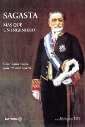 Sagasta, Mas Que Un Ingeniero