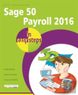Sage 50 Payroll 2016 In Easy Steps