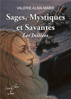 Bertrand.pt - Sages, Mystiques Et Savantes : Les Initiees.