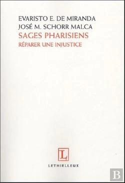Bertrand.pt - Sages Pharisiens ; Reparer Une Injustice