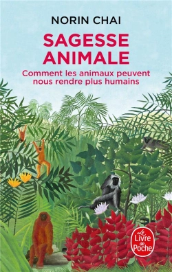 Bertrand.pt - Sagesse Animale ; Comment Les Animaux Peuvent Nous Rendre Plus Humains