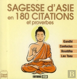 Bertrand.pt - Sagesse D Asie En 100 Citations Et Proverbes