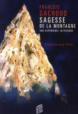 Bertrand.pt - Sagesse De La Montagne ; Une Expérience Intérieure