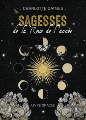 Sagesse De La Roue De L'Année - Livre-Oracle