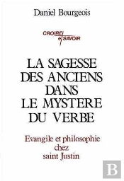 Sagesse Des Anciens Dans Le Mystère Du Verbe