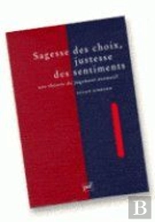 Sagesse Des Choix, Justesse Des Sentiments