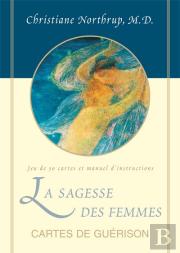 Sagesse Des Femmes (La) - Cartes De Guerison