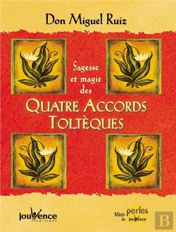 Bertrand.pt - Sagesse Et Magie Des Quatre Accords Tolteques
